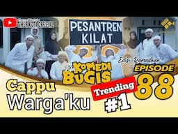 EPISODE 88 | Film komedi bugis| Timur Kota