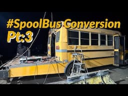 School Bus Conversion PT:3