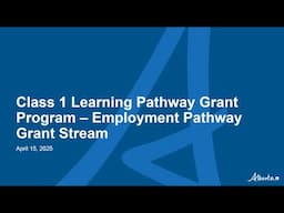 Class 1 Learning Pathway Grants - Employment Pathway Grant Information Session