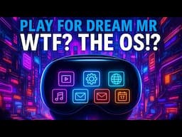 Play For Dream MR – Actually... a Great OS?
