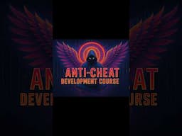 ANTICHEAT DEVELOPMENT COURSE - COMING SOON!
