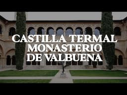 Castilla Termal Monasterio de Valbuena (Ribera del Duero, Spain) | Swanky Hotels | Jetset Times