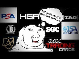Please Don't Start Another Card Grading Service