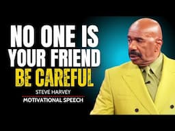 No One Is Your Friend – Be Careful