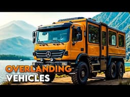 10 Most Rugged EXPEDITION VEHICLES for the Wildest Terrains