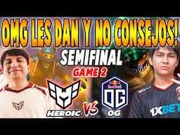HEROIC vs OG [GAME 2] BO3 - SEMIFINAL "WISPER vs K1 HECTOR" - ESPORTS WORLD CUP 2025 DOTA 2
