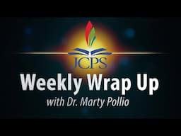 JCPS Weekly Wrap Up --  April 25, 2025