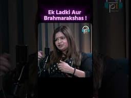 Real stoy of brahmrakshas | Shorts