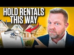 LANDLORDS: STOP Holding Your Rental Properties Wrong! Do This Instead