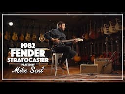 1982 Fender Stratocaster played by Mike Seal | Live from Carter Vintage Guitars | Nashville, TN