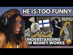 Reaction To ISMO LEIKOLA - Understanding How Money  Works
