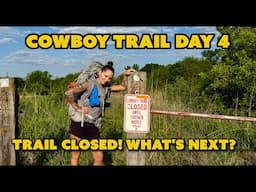 Day 4 on the Cowboy Trail: 20 Miles of Perseverance