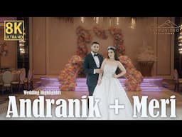 Andranik + Meri Wedding 8K UHD Highlights at Grand Venue st Leon Church and Museum of History