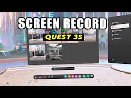 Meta Quest 3s : How to Screen Record