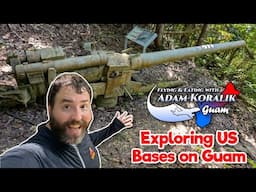 Exploring US Bases on Guam (Pacific Territory) - Adam Koralik