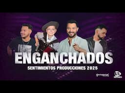 Sentimientos Music - Enganchado 2025.