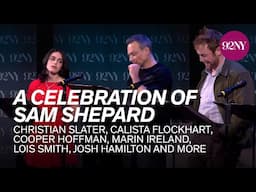 A Celebration of Sam Shepard: Curse of the Starving Class