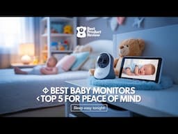Top 5: Best Baby Monitors Review of 2025 | Best Video Baby Monitor with Camera | Best Infant Monitor