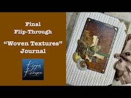 "Woven Textures" Journal | Final Flip-Through