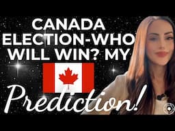 Numerology Reveals Who’ll Win CANADA 2025 Election April 28th | Liberals or Conservatives? 🇨🇦