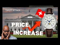 Tariffs Hit Local Watch Dealer | Price Increases From the Swatch Group