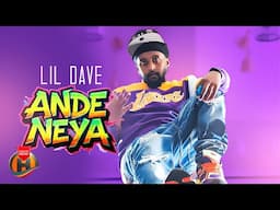 Lil Daev - Ande Neya | ሊል ዴቭ - አንዴ ነያ | New Ethiopian Music 2025 (Official Video)