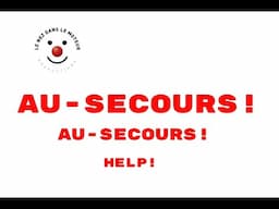 AU SECOURS 🛟