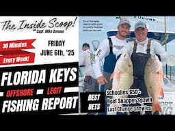 FL Keys Offshore Fishing Report | June 6th, '25 | The Inside Scoop with Capt. Mike Genoun