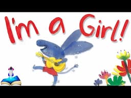 🪇 I'M A GIRL! by Yasmeen Ismail: Kids Books Read Aloud