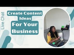 How to Create Content Ideas for Your Business Live Chat