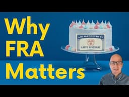 Full Retirement Age (FRA) Is a Bigger Deal Than You Think