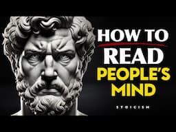 HOW TO READ PEOPLE LIKE A MIRROR - STOIC PHILOSOPHY