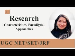 Research Characteristics , Paradigm, Approaches