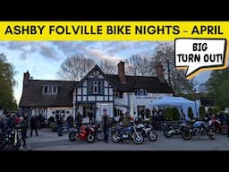 BIG TURN OUT AT ASHBY FOLVILLE BIKE NIGHT