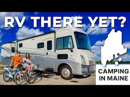 RV There Yet? Show for RVers! + Outdoor Adventures in Maine