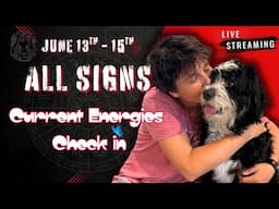 ALL SIGNS TAROT ✨ CURRENT ENERGIES CHECK IN,No Clarification (Weekend, JUNE 13TH - 15TH)