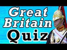 🍺 [PUB QUIZ] Great Britain Quiz Multiple Choice with Answers