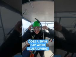 Does A Swim Cap Work For Scuba Diving?