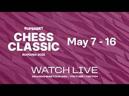 Superbet Chess Classic 2025: Round 1 | #GrandChessTour
