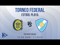 TORNEO FEDERAL FÚTBOL PLAYA 2025 ROSARIO - SEMIFINALES - Central (Rosario) vs Sol de Mayo (Viedma)