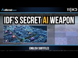 How AI Helped the IDF Eliminate Senior Hamas Leaders | KAN 11