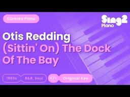 Otis Redding - (Sittin' On) The Dock Of The Bay (Piano Karaoke)