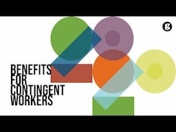 Benefits for Contingent Workers
