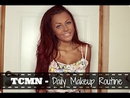 TCMN - makeup routine