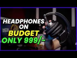 Best Budget Headphones for Recording Vocals? Just ₹999