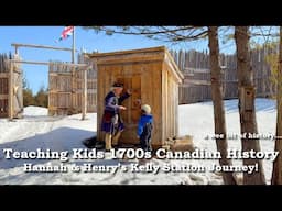 Tour of Fortified Homestead - Teaching Kids 1700’s History | KELLY’s STATION |