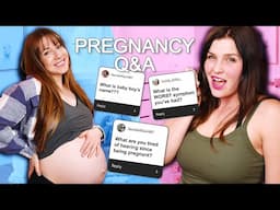 Asking My BFF All The Pregnancy Questions! - Raw & Real Pregnancy Q&A!
