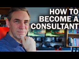 How to Become a Consultant