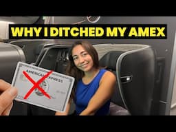Why Amex Isn’t Worth It Anymore (Better Cards for Travel!)