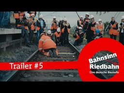 Bahnsinn Riedbahn - Folge 5: Spiel mir das Lied vom Ried (Trailer kurz)
